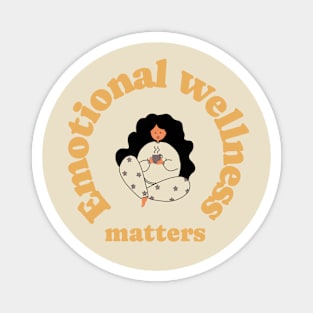 Emotional wellness matters emotional mental health Magnet